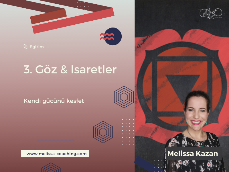 3. Göz ve Ruhsal İşaretler Egitimi