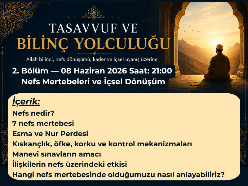 Tasavvuf Eğitimi - Nefs Mertebeleri - 2.Bölüm
