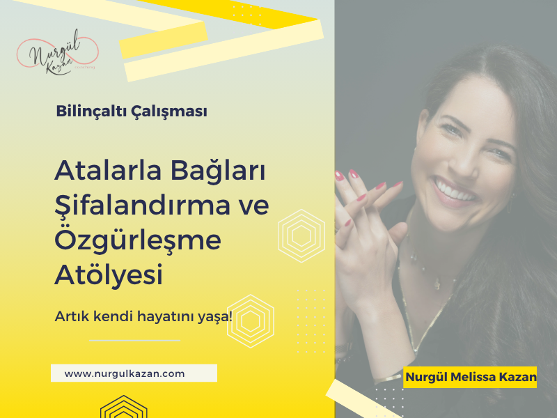 Atalarla Bağları Şifalandırma ve Özgürleşme Atölyesi