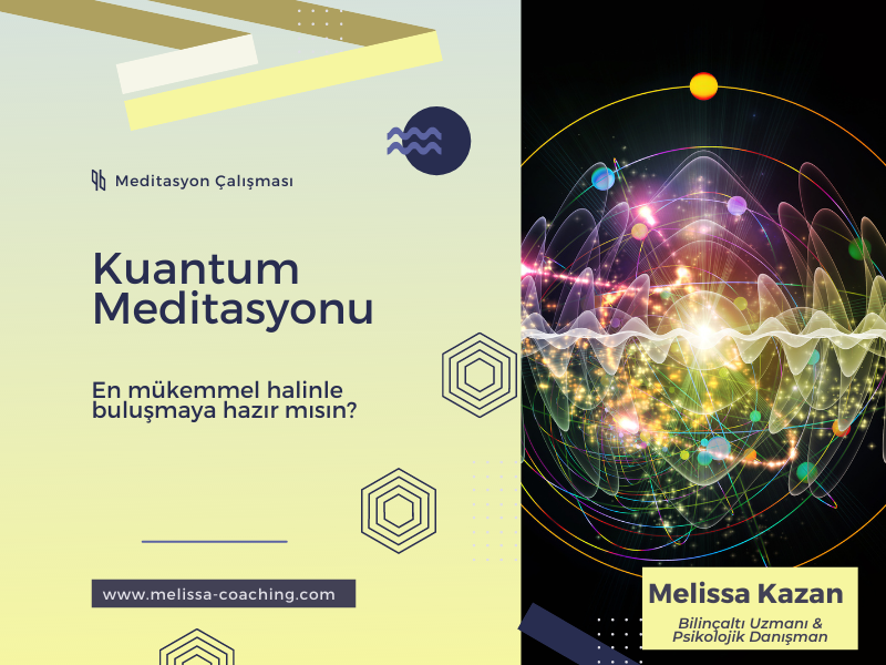 Kuantum Seminer ve Meditasyon